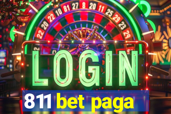 811 bet paga